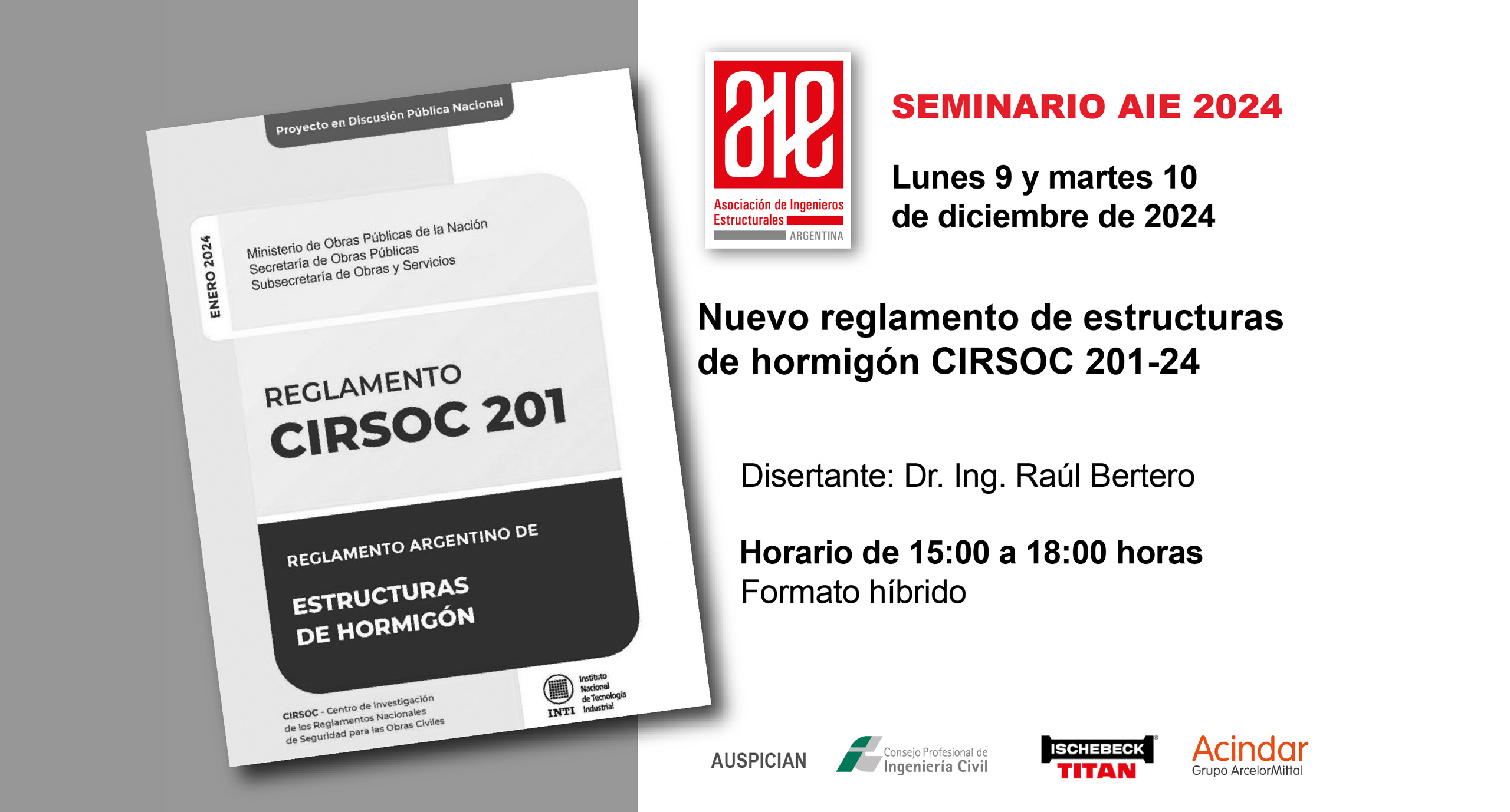 Se llevó a cabo el Seminario AIE CIRSOC 201–24